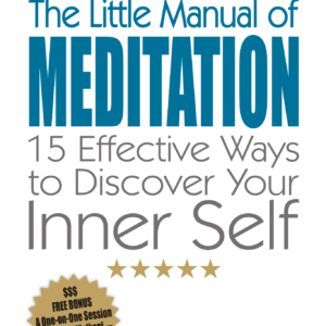 The Little Manual of Meditation