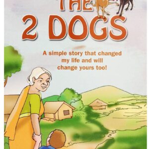 The 2 Dogs Story