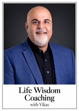Life Wisdom Coaching with Vikas